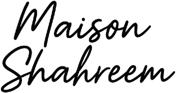 MAISON SHAHREEM